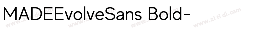 MADEEvolveSans Bold字体转换